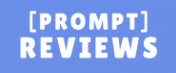 Prompt Reviews