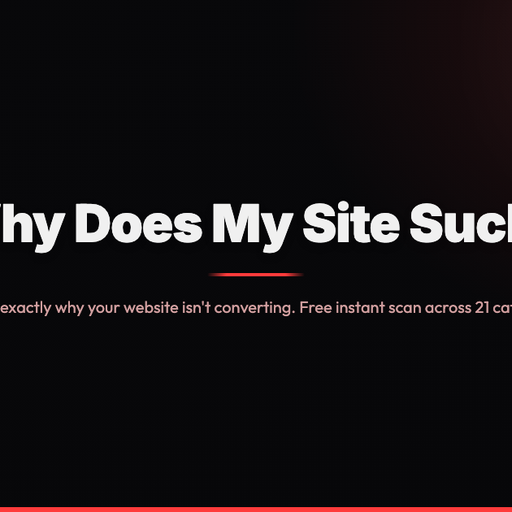 WhyDoesMySiteSuck